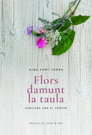 Flors damunt la taula, Aina Font Torra - L'ALBI