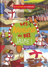 Les aventures del rei Jaume I, SUSAETA EDICIONES - SUSAETA EDICIONES