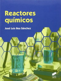 REACTORES QUIMICOS, VV.AA. - SINTESIS EDITORIAL