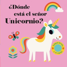 ¿Dónde está el señor unicornio?, Ingela P. Arrhenius - Timun Mas