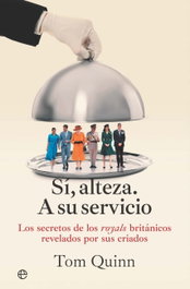 Sí, Alteza. a su servicio, Quinn Tom - LA ESFERA DE LOS LIBROS
