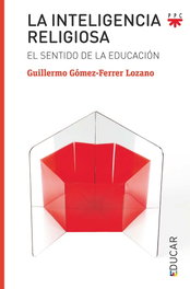 La inteligencia religiosa, Guillermo Gómez-Ferrer Lozano - PPC