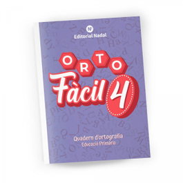 NADAL EDARCA EDITORIAL Ortofacil 4, (CAT).4.ORTOFACIL (ORTOGRAFIA)