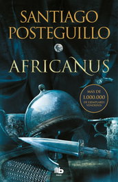 B DE BOLSILLO Africanus (Trilogía Africanus 1) - Santiago Posteguillo