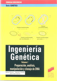 SINTESIS EDITORIAL, INGENIERIA GENETICA VOL. I - VV.AA.