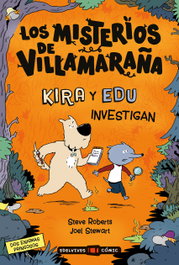 EDELVIVES, Los misterios de Villamaraña: Kira y Edu investigan - Steve Roberts