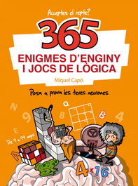 MONTENA, 365 enigmes d'enginy i jocs de lògica, Miquel Capó - MONTENA