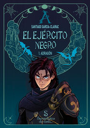 El ejército negro, Santiago García-Clairac - SERENDIPIAS DE TINTA