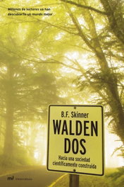 Walden Dos, Burrhus Skinner - MARTINEZ ROCA
