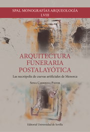 Arquitectura funeraria postalayótica, Sonia Carbonell Pastor - UNIVERSIDAD DE SEVILLA