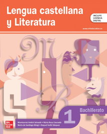 MC GRAW HILL INTERAMERICANA, Lengua castellana y Literatura 1º Bachillerato - MC GRAW HILL INTERAMERICANA