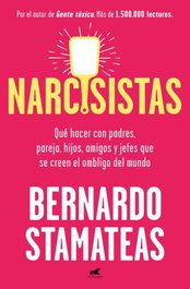 Narcisistas, Bernardo Stamateas - VERGARA