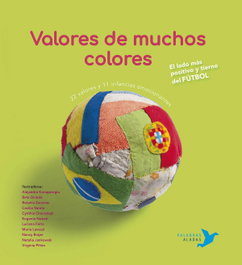 Valores de muchos colores, Cristina Núñez Pereira - PALABRAS ALADAS