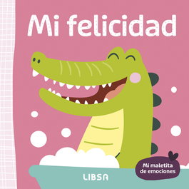 LIBSA, Mi Felicidad - Mi Maletita de Emociones