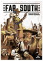 Far South