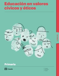 CASALS,EDITORIAL S.A., Educación en valores cívicos y éticos 3º PRIMARIA - CASALS,EDITORIAL S.A.
