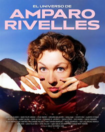 El Universo de Amparo Rivelles, AAVV - NOTORIOUS