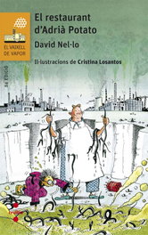 El restaurant d'Adrià Potato, Nel·lo Colom, David - CRUILLA