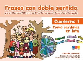 GEU FRASES CON DOBLE SENTIDO. Cuaderno 1. Como sardinas en lata
