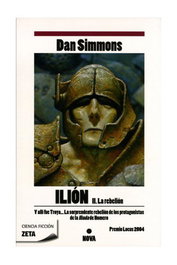 Ilion 2. La rebelion, Dan Simmons - Nova