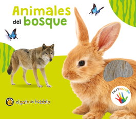 GATO DE HOJALATA, Animales del bosque