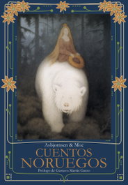 Cuentos noruegos, Peter Christen Asbjornsen - MALAS COMPAÑIAS