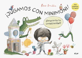 ALGAR EDITORIAL, ¡JUGAMOS CON MINIMONI!¡DESPIERTA TU CREATIVIDAD!