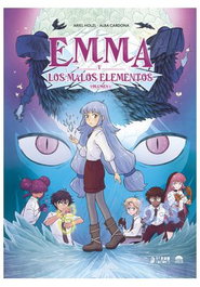 Yermo Ediciones Y Publicaciones, S.L. Emma y los malos elementos 01