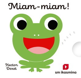 IKASMINA MIAM-MIAM, Hector Dexet - HECTOR DEXET