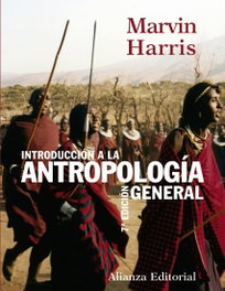 ALIANZA, INTROD.ANTROPOLOGIA GENERAL (7A.ED).(LIBRO UNIVERSITARIO), Marvin Harris