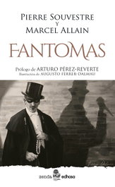 Fantomas, Pierre Souvestre - EDHASA EDITORIAL