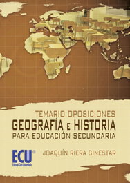Temario oposiciones geografia historia para eso, Joaquin Riera Ginestar - ECU