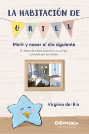 La habitación de Uriel, Virginia del Río - CARAMBUCO