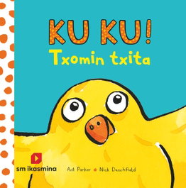 IKASMINA Kuku! Txomin txita