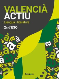 Valencià actiu 2n ESO, BROMERA