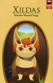 XILDAS, Antonio Manuel Fraga Allegue - SUSHI BOOKS