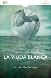 La viuda blanca, María del Mar Rodríguez Pérez - BAILE DEL SOL