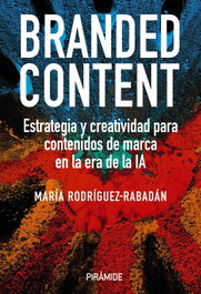 Branded content, María Rodríguez-Rabadán - PIRAMIDE