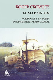 El mar sin fin, Roger Crowley - ATICO DE LIBROS