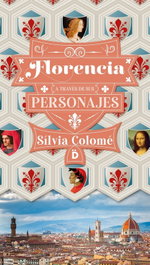 DIERESIS, Florencia a través de sus personajes - Colomé