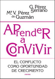 Aprender a convivir, Pérez Serrano, Perez Guzman - Narcea
