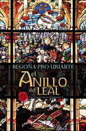 El anillo del leal, Begoña Pro Uriarte - TTARTTALO