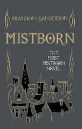 Mistborn, Brandon Sanderson - ORION PUBLISHING GROUP