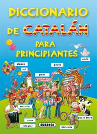 SUSAETA EDICIONES, Diccionario de catalán para principiantes
