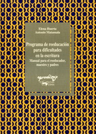 Programa de reeducación para dificultades en la escritura, Elena Huerta - VISOR EDITORIAL