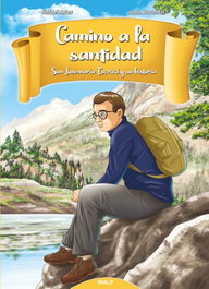 CAMINO A LA SANTIDAD, Rafael Arias; Juan Juvancic - RIALP