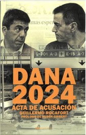 SND EDITORES, Dana 2024:acta de acusacion, Guillermo Rocafort