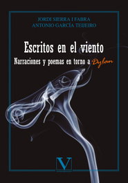 Escritos en el viento. Narraciones y poemas en torno a Dylan, VV.AA. - VERBUM