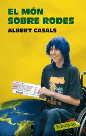 El món sobre rodes, Albert Casals i Serradó - LABUTXACA