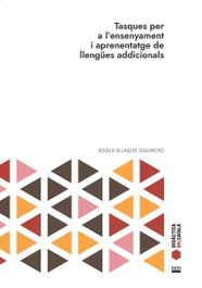 Tasques per a l'ensenyament i aprenentatge de llengues addicionals, Roger Gilabert Guerrero - Abadia de Montserrat